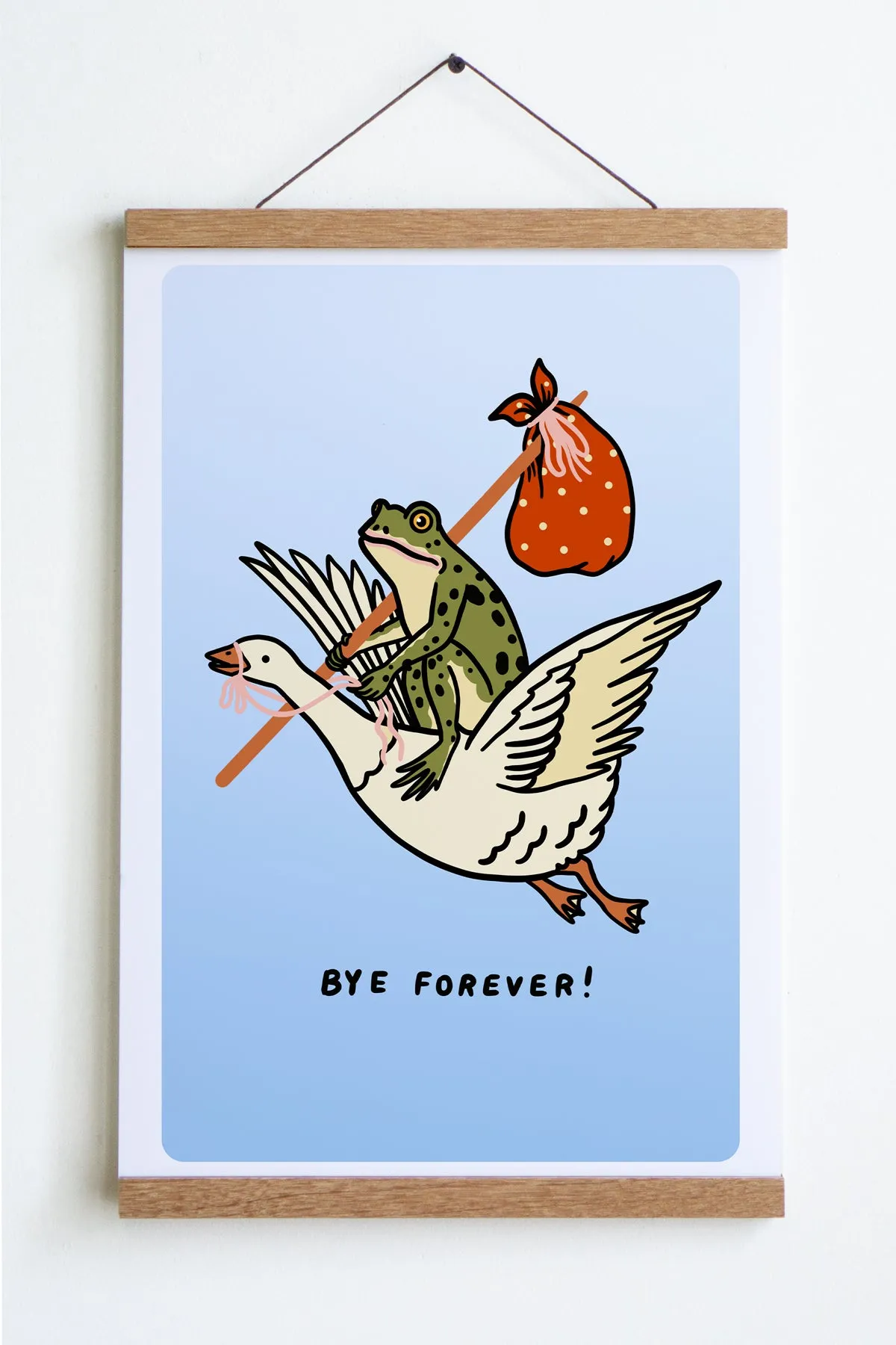 Bye Forever (Goose Ride) Print