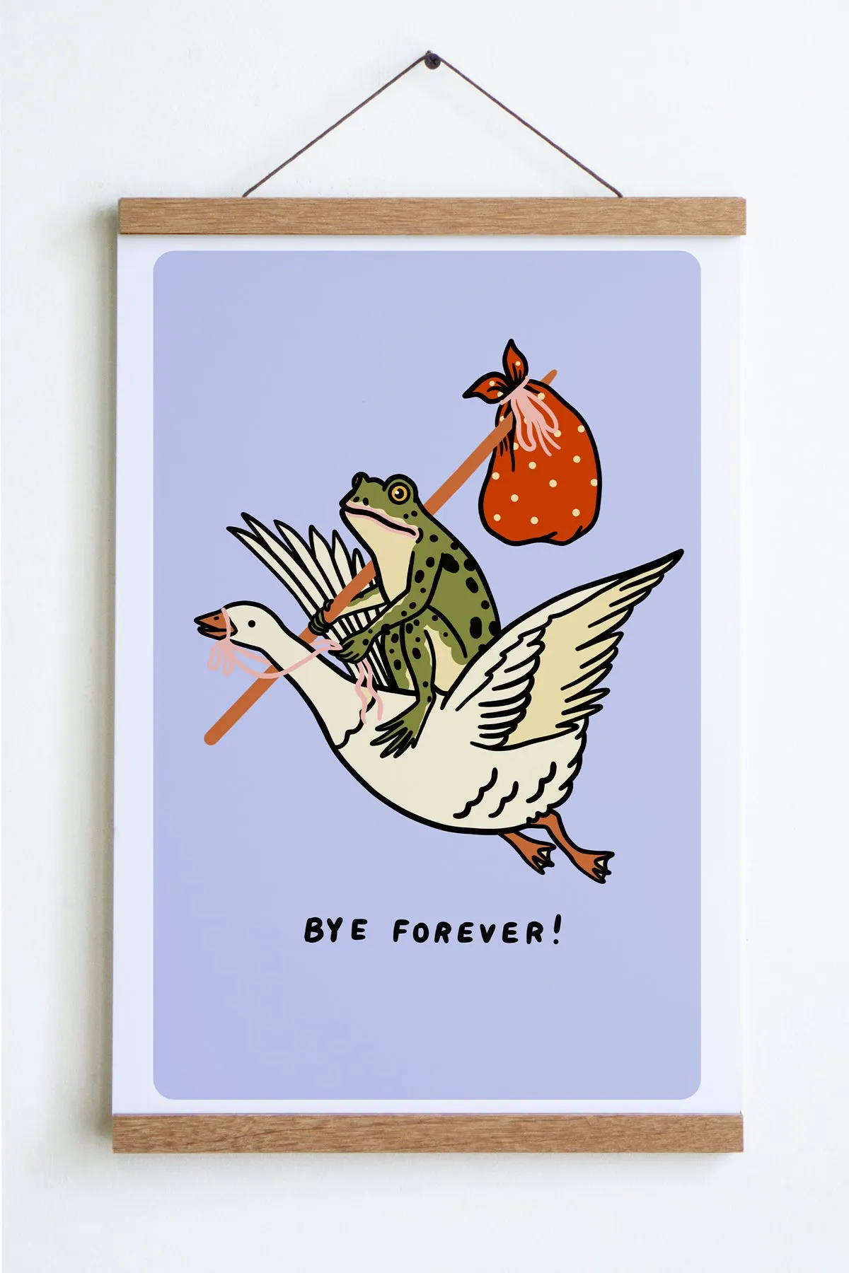 Bye Forever (Goose Ride) Print