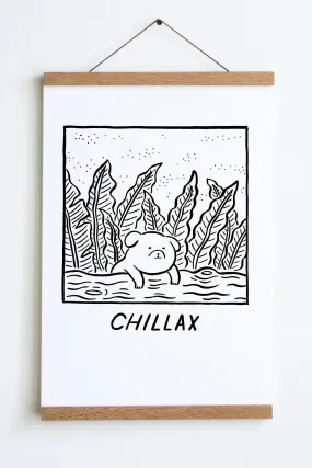 Chillax Print